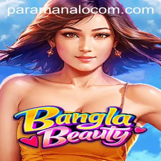 Exploring BanglaBeauty: The Thrilling Game of Para Manalo